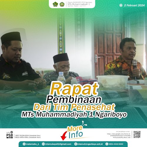 Rapat Pembinaan dari Tim Penasehat MTs Muhammadiyah 1 Ngariboyo